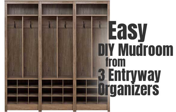 Entryway Organizer Mudroom - Easy DIY Mudroom from 3 Assemble-Yourself Entryway Organizers